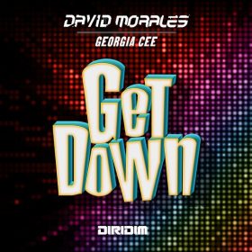 David Morales & Georgia Cee - GET DOWN [DIRIDIM]