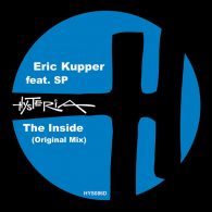 Eric Kupper, SP - The Inside (Original Mix) [Hysteria]
