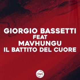 Giorgio Bassetti - Giorgio Bassetti Feat Mavhungu - Il Battito D