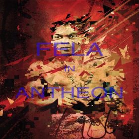 Johnny Jm - Fela In Antheon [bandcamp]