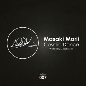 Masaki Morii - Cosmic Dance [M2SOUL Music]