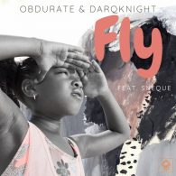 Obdurate, DarqKnight, SneQue - Fly [Merecumbe Recordings]