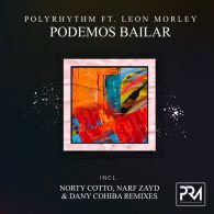 PolyRhythm, Leon Morley - Podemos Bailar [Polyrhythm Music]