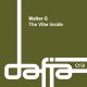 Walter G - The Vibe Inside [Dafia Records]