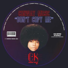 CONWAY MUSIC - Don't Copy Me [bandcamp]
