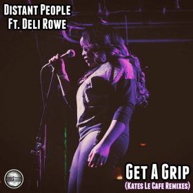Distant People - Get A Grip [Soulful Evolution]