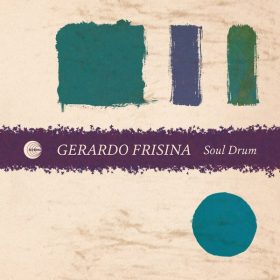 Gerardo Frisina - Soul Drum [Schema Records]