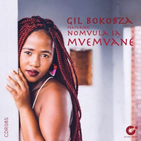 Gil Bokobza feat. Nomvula SA - Mvemvane [Celsius Degree Records]