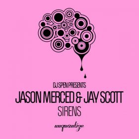 Jason Merced, Jay Scott - Sirens [unquantize]