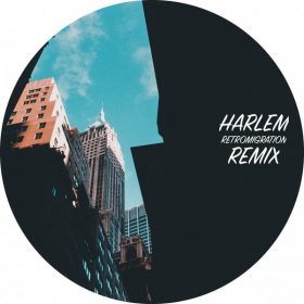 Montel - Harlem (Retromigration Remix) [Montel Records]