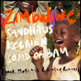 SANDHAUS, KOBAIEN, Sound of Bam - Zimbabwe [MoBlack Records]