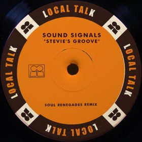 Sounds Signals - Stevie's Groove (Soul Renegades Remix) [Local Talk]