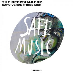 The Deepshakerz - Capo Verde (Tribe Mix) [Safe Music]