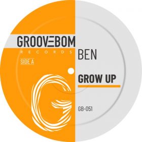Ben - Grow Up [Groovebom Records]