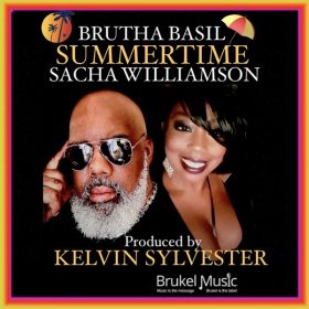 Brutha Basil, Sacha Williamson, Kelvin Sylvester - Summertime [Brukel Music]