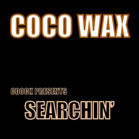 Charles Dockins - Searchin [Coco Wax]