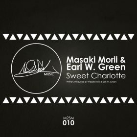 Masaki Morii, Earl W. Green - Sweet Charlotte [M2SOUL Music]