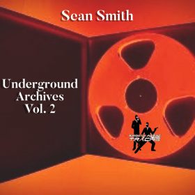 Sean Smith - Underground Archives Vol. 2 [Smooth Agent Records Tracks]