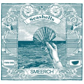 Smeerch - Seashells [Yellow Watermellow]
