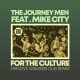 The Journey Men, Mike City - For The Culture (Groove Assassin Dub Remix) [Good Vibrations Music]