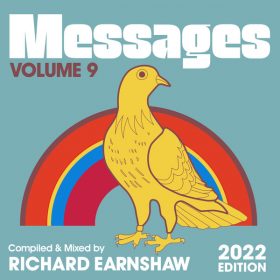 Various Artists - MESSAGES Vol. 9 (Compiled & Mixed By Richard Earnshaw) (2022 Edition) [Papa Records]