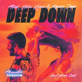 Alok, Ella Eyre and Kenny Dope feat. Never Dull - Deep Down [High Fashion Music]