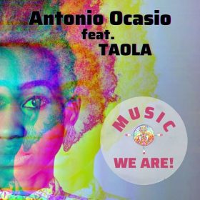Antonio Ocasio & TAOLA - Music, We Are [Tribal Winds]