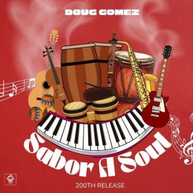 Doug Gomez - Sabor A Soul [Merecumbe Recordings]