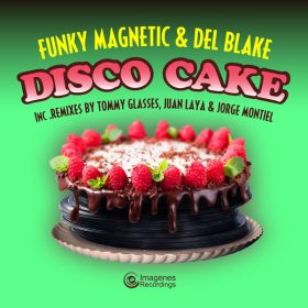 Funky Magnetic, Del Blake - Disco Cake [Imagenes]