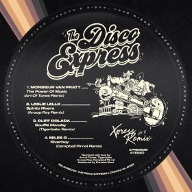 Monsieur Van Pratt,Leslie Lello,Cliff Colada,Miles G - XPRESS Remixes, Vol. 2 [The Disco Express]