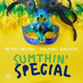 Pietro Nicosia, Maurizio Baiocchi - Sumthin' Special [Merecumbe Recordings]