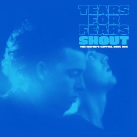 Tears For Fears - Shout (Tim Wayne's Capital Soul Mix) [bandcamp]