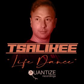 Tsalikee - Life Dance [Quantize Recordings]