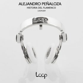 Alejandro Penaloza - Historia del Flamenco [Loop Jewels]
