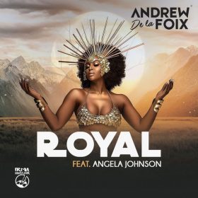 Andrew De La Foix feat Angela Johnson - Royal [Irma Dancefloor]