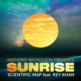 Anthony Nicholson pres. Scientific Map feat. Reykhan - Sunrise [bandcamp]
