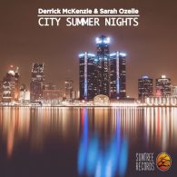 Derrick McKenzie, Sarah Ozelle - City Summer Nights [Suntree Records]