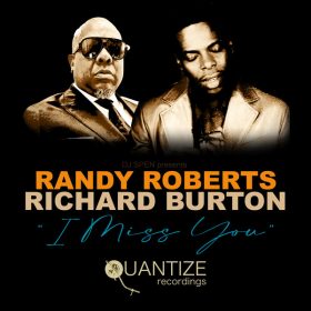 Randy Roberts, Richard Burton - I Miss You [Quantize Recordings]