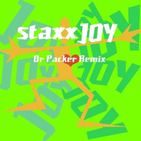 Staxx, Dr Packer - Joy [Champion Records]