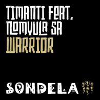TIMANTI feat. Nomvula SA - Warrior [Sondela Recordings]