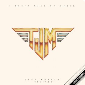 TJM, Tom Moulton - I Don’t Need No Music [High Fashion Music]