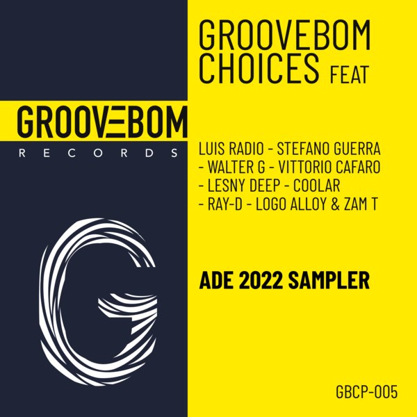 Various Artists - Groovebom Choices - ADE 2022 Sampler [Groovebom Records]
