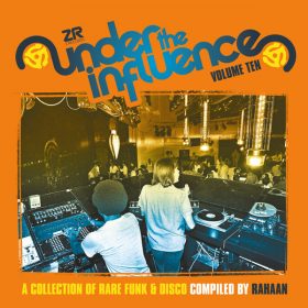 Various Artists - Under The Influence Vol.10 Compiled By Rahaan [Z Records]