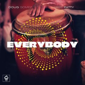 Doug Gomez, Miss Patty - Everybody [Merecumbe Recordings]