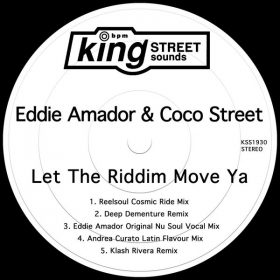Eddie Amador & Coco Street - Let The Riddim Move Ya [King Street Sounds]