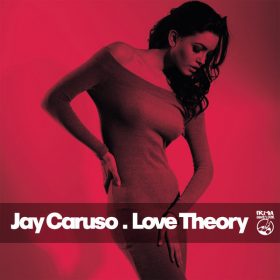 Jay Caruso - Love Theory [Irma Dancefloor]