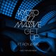 Kyoto Jazz Massive, Roy Ayers - Get Up (Kaidi Tatham Remix) [Extra Freedom]