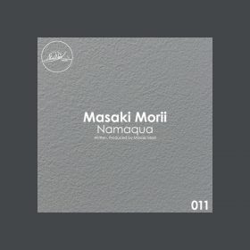 Masaki Morii - Namaqua [M2SOUL Music]