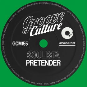 Soulista - Pretender [Groove Culture]