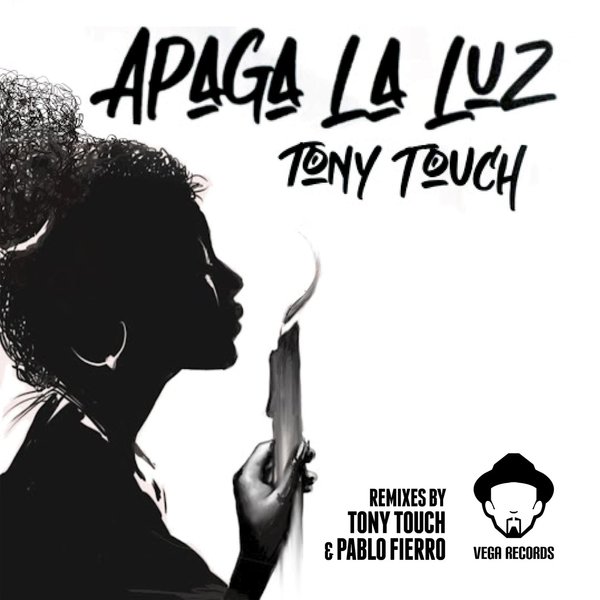 Tony Touch - Apaga La Luz [Vega Records]